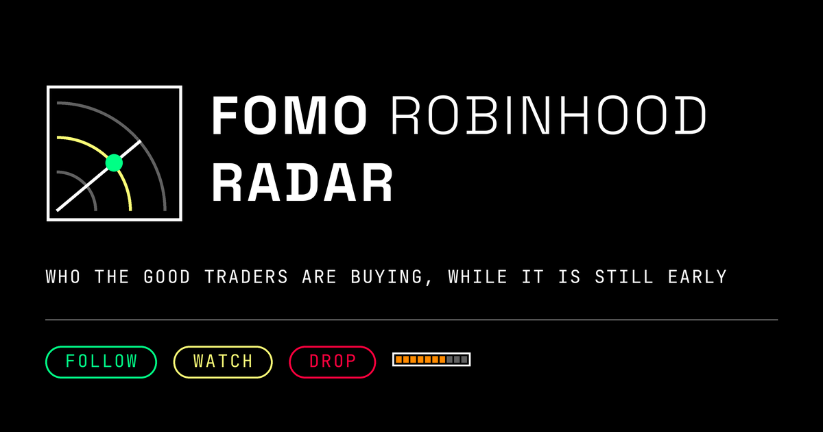 FOMO Robinhood Radar